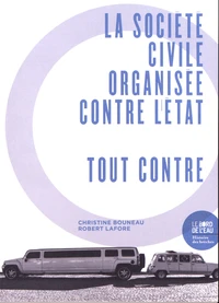 La société civile organisée contre l'Etat