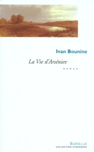 La Vie D'Arseniev. Jeunesse