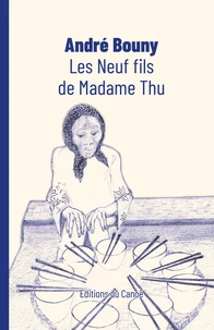 Les Neuf fils de Madame Thu