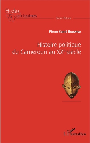 Histoire du Cameroun au XXe siècle