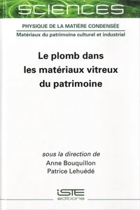 Le plomb dans les matériaux vitreux du patrimoine