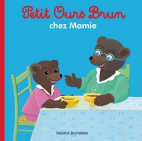Petit Ours Brun chez Mamie - Dès 2 ans