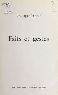 Faits et gestes