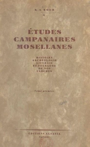 Études campanaires mosellanes (1)
