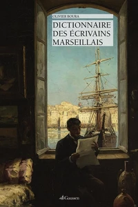 Dictionnaire des écrivains marseillais