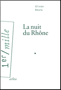La Nuit Du Rhone