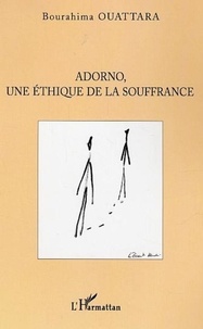 Bourahima Ouattara - Adorno, une éthique de la souffrance.