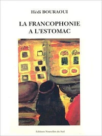 La francophonie à l'estomac