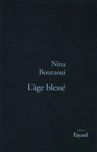 L'Age blessé