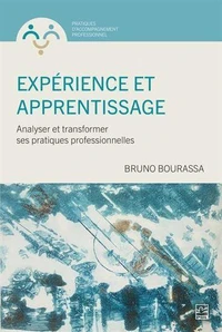 Experience et apprentissage. analyser et transformer ses