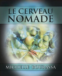 Le cerveau nomade education travail clinique et neurosciences