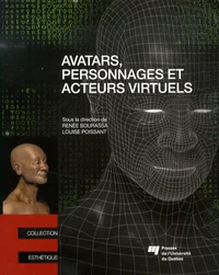 Avatars, personnages et acteurs virtuels