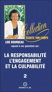 La responsabilté, l'engagement et la culpabilité