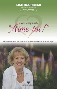 Ton corps dit : "Aime-toi !"