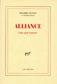 Alliance. Conte Pour Laurence