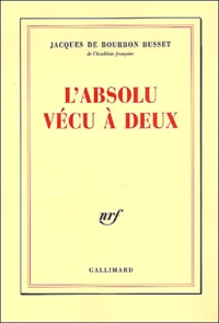 L'Absolu Vecu A Deux