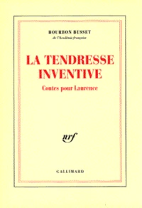 La tendresse inventive