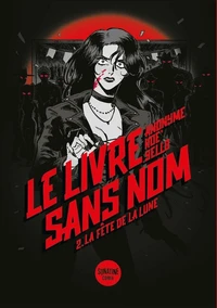 Le Livre sans nom 2 - La Fête de la Lune