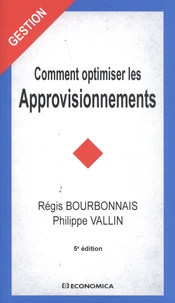 Comment optimiser les approvisionnements