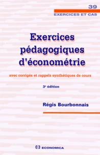 Exercices pédagogiques d'économétrie