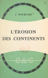 L'érosion des continents