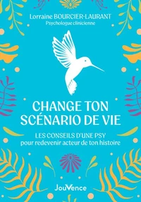 Change ton scénario de vie