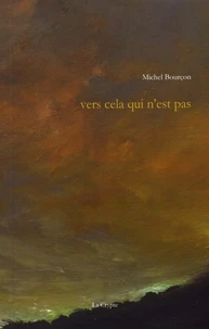 Vers cela qui n'est pas