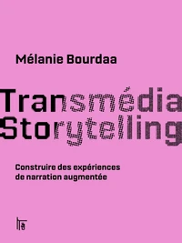 Transmédia storytelling