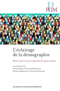 Bourdaix Piche/le - L eclairage de la democratie : mesurer pour mieux comprendre les enjeux sociaux.