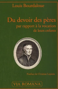 Du devoir des pères par rapport à la vocation de leurs enfants
