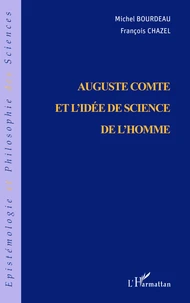 Auguste Comte et l'idée de science de l'homme