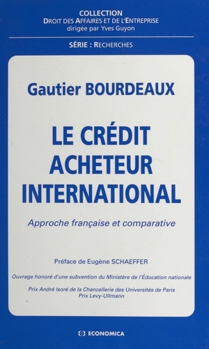Le crédit acheteur international. Approche française et comparative