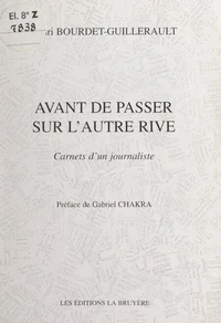 Avant de passer sur l'autre rive