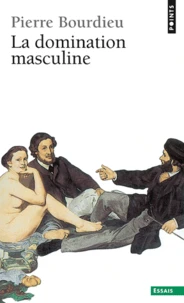 La Domination Masculine Suivi De Quelques Questions Sur Le Mouvement Gay Et Lesbien