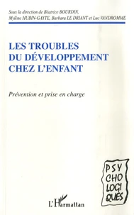 Les troubles du développement chez l'enfant