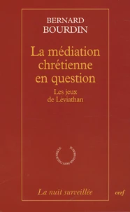 La médiation chrétienne en question