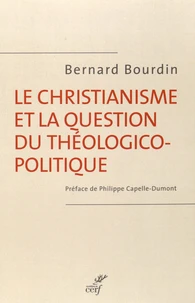 Le christianisme et la question théologico-politique