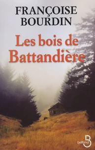 Le bois de Battandière