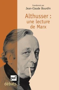 Althusser : une lecture de Marx