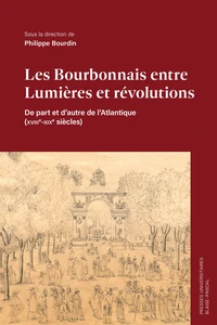 Bourbonnais entre lumières et révolutions.