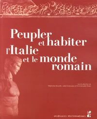 Peupler et habiter l'Italie et le monde romain