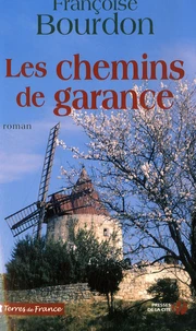 Les chemins de Garance