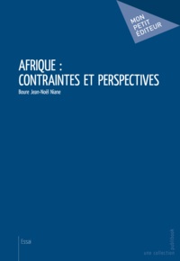 Boure Jean-Noël Niane - Afrique - contraintes et perspectives.