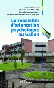Boureima Guindo Samba et Germain Koumba Mouity - Le conseiller d'orientation psychologue au Gabon.