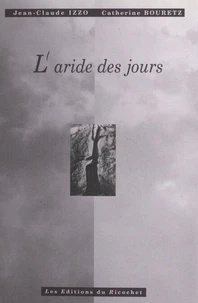 L'aride des jours