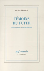 Témoins du futur