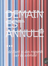 Demain est annulé...