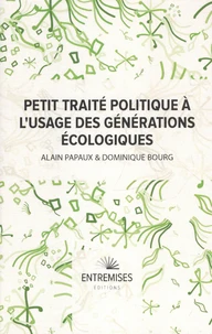 Petit traité politique à l'usage des générations écologiques