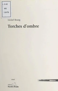 Torches d'ombre