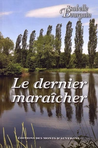 Le dernier maraîcher